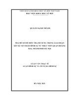 (Luận văn thạc sĩ) trả hồ sơ để điều tra bổ sung trong giai đoạn xét xử hình sự từ thực tiễn quận hoàng mai, thành phố hà nội 
