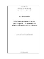 Công chứng hợp đồng ủy quyền theo pháp luật Việt Nam hiện nay từ thực tiễn Thành phố Hồ Chí Minh.