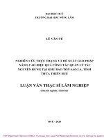 Luận văn Thạc sĩ Lâm nghiệp: Nghiên cứu thực trạng và đề xuất giải pháp nâng cao hiệu quả công tác quản lý tài nguyên rừng tại khu bảo tồn Sao La, tỉnh Thừa Thiên Huế