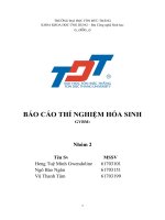 BÁO CÁO THÍ NGHIỆM HÓA SINH Tên bài: ĐỊNH TÍNH & KHẢO SÁT PROTEIN