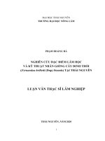 Nghiên cứu đặc điểm lâm học và kỹ thuật nhân giống cây đinh thối (fernandoa brilletii (dop) steenis) tại thái nguyên 