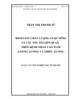 Khảo sát chất lượng cuộc sống và các yếu tố liên quan trên bệnh nhân cao tuổi loãng xương và thiếu xương 