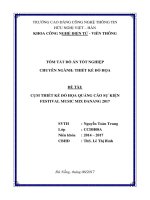 TÓM TẮT ĐỒ ÁN TỐT NGHIỆP CHUYÊN NGÀNH: THIẾT KẾ ĐỒ HỌA ĐỀ TÀI: CỤM THIẾT KẾ ĐỒ HỌA QUẢNG CÁO SỰ KIỆN FESTIVAL MUSIC MIX DANANG 2017