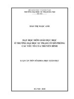 Luận án tiến sĩ dạy học môn giáo dục học ở trường đại học sư phạm có mô phỏng các yếu tố của truyền hình 