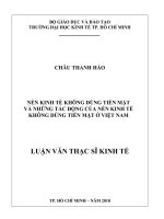 Luận văn Thạc sĩ Kinh tế: Nền kinh tế không dùng tiền mặt và những tác động của nền kinh tế không dùng tiền mặt ở Việt Nam