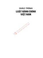 Giáo trình Luật hành chính Việt Nam: Phần 1 - PGS.TS Nguyễn Duy Phương