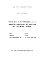 Tổ chức kế toán quản trị chi phí đào tạo tại học viện nông nghiệp việt nam trong bối cảnh tự chủ tài chính 