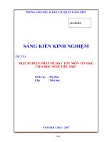 Một số biện pháp để dạy tốt môn Tin học cho học sinh Tiểu học - SKKN
