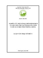 Luận văn Thạc sĩ Thú y: Nghiên cứu một số đặc điểm bệnh dịch tả lợn châu Phi tại tỉnh Quảng Ninh và đề xuất biện pháp phòng chống