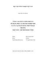 Nâng cao chất lượng dịch vụ tín dụng phục vụ doanh nghiệp nhỏ và vừa tại ngân hàng TMCP ngoại thương việt nam   chi nhánh bắc ninh 