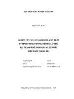 Nghiên cứu sự lưu hành của giun tròn ký sinh trong đường tiêu hóa ở chó tại thành phố nam định và đề xuất biện pháp phòng trị 