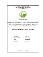 Khoá luận tốt nghiệp Đại học: Nghiên cứu ảnh hưởng của phân bón đến sinh trưởng của cây con Kim giao núi đất (Nageia wallichiana) giai đoạn vườn ươm tại Trường Đại học Nông lâm