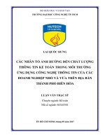 Các nhân tố ảnh hưởng đến chất lượng thông tin kế toán trong môi trường ứng dụng công nghệ thông tin của các doanh nghiệp nhỏ và vừa trên địa bàn thành phố biên hòa 