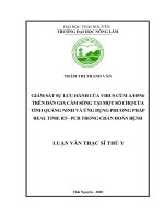 Giám sát sự lưu hành virus cúm AH5N6 trên đàn gia cầm sống tại một số chợ của tỉnh quảng ninh và ứng dụng phương pháp real time RT – PCR trong chẩn đoán bệnh 