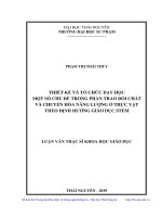 Luận văn thạc sĩ thiết kế và tổ chức dạy học một số chủ đề trong phần trao đổi chất và chuyển hóa năng lượng 