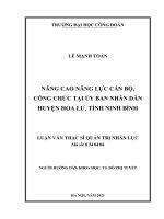 Luận văn Thạc sĩ Quản trị nhân lực: Nâng cao năng lực cán bộ, công chức tại Ủy ban Nhân dân huyện Hoa Lư, tỉnh Ninh Bình