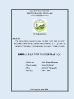 Khoá luận Tốt nghiệp Đại học: Ứng dụng công nghệ tin học và máy toàn đạc điện tử thành lập bản đồ địa chính tờ bản đồ số 10 tỉ lệ 1:500 tại phường Vĩnh Trại, thành phố Lạng Sơn,