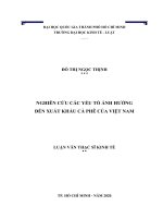 Nghiên cứu các yếu tố ảnh hưởng đến xuất khẩu cà phê của việt nam (luận văn thạc sỹ luật)  