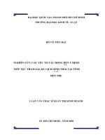 Nghiên cứu các yếu tố tác động đến ý định tiếp tục tham gia du lịch sinh thái tại tỉnh bến tre (luận văn thạc sỹ luật) 