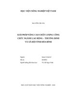 (Luận văn thạc sĩ) giải pháp nâng cao chất lượng công chức ngành lao động thương binh và xã hội tỉnh hòa bình 