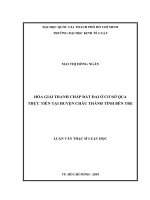 Hòa giải tranh chấp đất đai ở cơ sở qua thực tiễn tại huyện châu thành tỉnh bến tre (luận văn thạc sỹ luật) 
