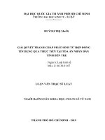 Giải quyết tranh chấp phát sinh từ hợp đồng tín dụng qua thực tiễn tại tòa án nhân dân tỉnh bến tre (luận văn thạc sỹ luật) 