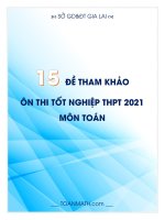 15 đề tham khảo ôn thi tốt nghiệp THPT  môn toán sở GDĐT gia lai