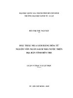 Đấu thầu mua sắm hàng hoá từ nguồn vốn ngân sách nhà nước trên địa bàn tỉnh bến tre (luận văn thạc sỹ luật) 