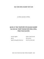 (Luận văn thạc sĩ) quản lý thu thuế đối với doanh nghiệp tại chi cục thuế thành phố sông công, tỉnh thái nguyên 