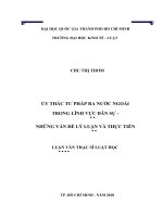 Ùy thác tư pháp ra nước ngoài trong lĩnh vực dân sự những vấn đề lý luận và thực tiễn (luận văn thạc sỹ luật) 