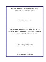 Pháp luật bồi thường về đất và tái định cư khi nhà nước thu hồi đất để phát triển kinh tế xã hội từ thực tiễn thực hiện tại tỉnh bến tre (luận văn thạc sỹ luật)  