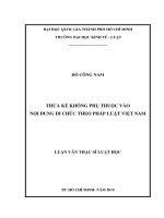 Thừa kế không phụ thuộc vào nội dung di chúc theo pháp luật việt nam (luận văn thạc sỹ luật) 
