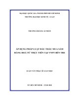 Áp dụng pháp luật đấu thầu mua sắm hàng hoá từ thực tiễn tại VNPT bến tre (luận văn thạc sỹ luật)  