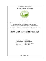 Khoá luận đánh giá công tác cấp giấy chứng nhận quyền sử dụng đất trên địa bàn xã thân thuộc   huyện tân uyên   tỉnh lai châu 