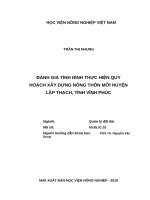 Đánh giá tình hình thực hiện quy hoạch xây dựng nông thôn mới huyện lập thạch, tỉnh vĩnh phúc 