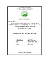 Khoá luận tốt nghiệp Đại học: Đánh giá công tác cấp giấy chứng nhận quyền sử dụng đất trên địa bàn xã Văn Lãng, huyện Yên Bình, tỉnh Yên Bái giai đoạn 2017 - 2018