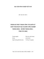 Đánh giá thực trạng công tác quản lý chất thải nguy hại tại khu công nghiệp trảng bàng   huyện tràng bảng   tỉnh tây ninh 