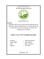 Khoá luận đánh giá công tác cấp giấy chứng nhận quyền sử dụng đất trên địa bàn xã xuân dương, huyện na rì, tỉnh bắc kạn 