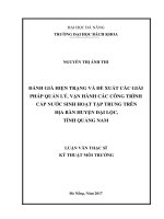 Luận văn thạc sĩ đánh giá hiện trạng và đề xuất các giải pháp quản lý vận hành các công trình cấp nước sinh hoạt tập trung trên địa bàn huyện đại lộc tỉnh quảng nam 