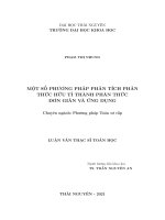 (Luận văn thạc sĩ) Một số phương pháp phân tích phân thức hữu tỉ thành phân thức đơn giản và ứng dụng