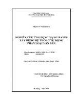 Luận văn thạc sĩ nghiên cứu ứng dụng mạng bayes xây dựng hệ thống tự động phân loại văn bản 