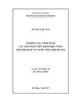 Luận văn thạc sĩ nghiên cứu tính toán các giải pháp tiết kiệm điện năng cho trạm xử lý nước thải thọ quang 