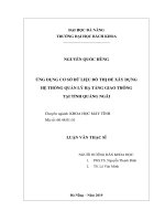 Luận văn thạc sĩ ứng dụng cơ sở dữ liệu đồ thị để xây dựng hệ thống quản lý hạ tầng giao thông tại tỉnh quảng ngãi 