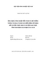 Luận văn thạc sĩ ứng dụng công nghệ viễn thám và hệ thống thông tin địa lý đánh giá biến động sử dụng đất huyện trực ninh và huyện nam trực tỉnh nam định giai đoạn 2010   2018 