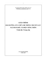Giáo trình Bảo dưỡng, sửa chữa hệ thống truyền lực (Nghề: Cơ điện nông thôn) - Trường CĐ Cộng đồng Lào Cai