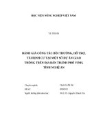 Luận văn thạc sĩ đánh giá công tác bồi thường, hỗ trợ, tái định cư tại một số dự án giao thông trên địa bàn thành phố vinh, tỉnh nghệ an 