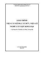 Giáo trình Tiện cắt rãnh, cắt đứt, tiện lỗ (Nghề: Cắt gọt kim loại) - Trường CĐ Cộng đồng Lào Cai