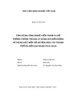 Luận văn thạc sĩ ứng dụng công nghệ viễn thám và hệ thống thông tin địa lý đánh giá biến động sử dụng đất một số huyện phía tây thành phố hà nội giai đoạn 2010   2018 