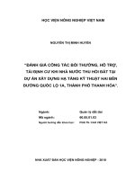 Luận văn thạc sĩ đánh giá công tác bồi thường, hỗ trợ, tái định cư khi nhà nước thu hồi đất tại dự án xây dựng hạ tầng kỹ thuật hai bên đường quốc lộ 1a, thành phố thanh hóa 