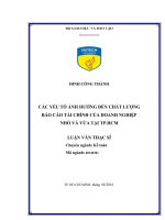 Luận văn Thạc sĩ Kế toán: Các yếu tố ảnh hưởng đến chất lượng báo cáo tài chính của doanh nghiệp nhỏ và vừa tại TP. Hồ Chí Minh